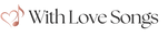 With Love Songs