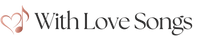 With Love Songs - Home