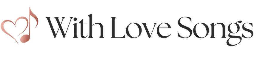With Love Songs